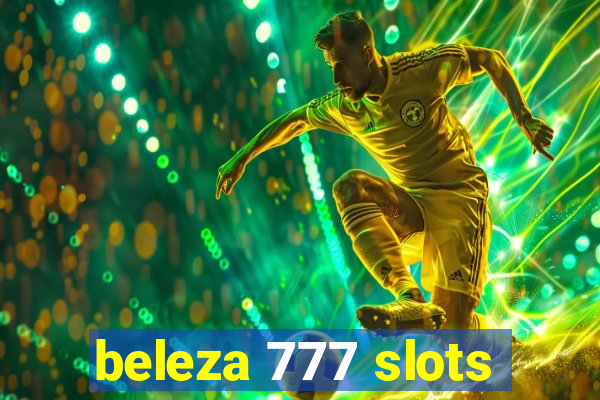 beleza 777 slots